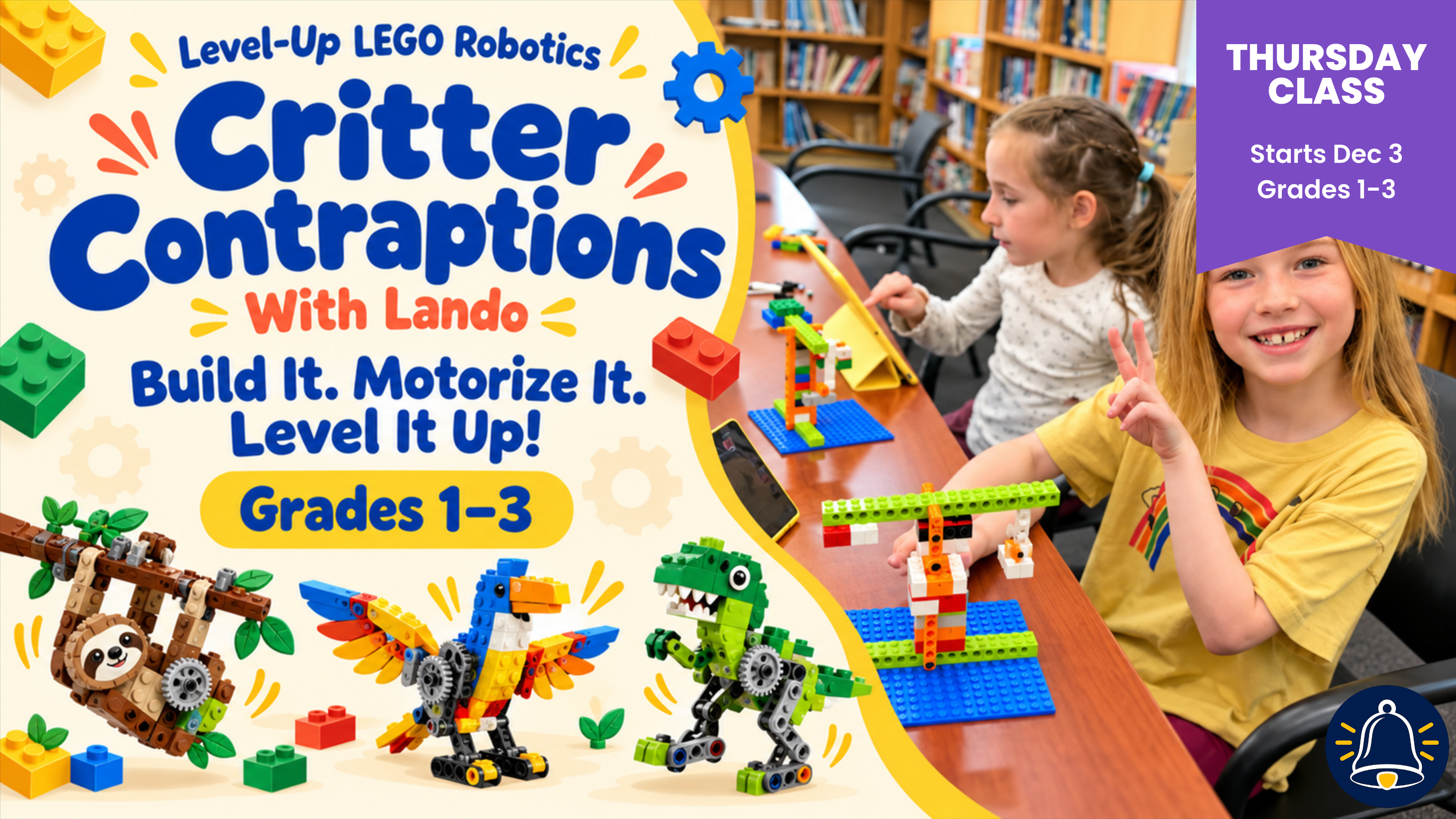 Calling all 1st to 3rd Grade LEGO Fans...