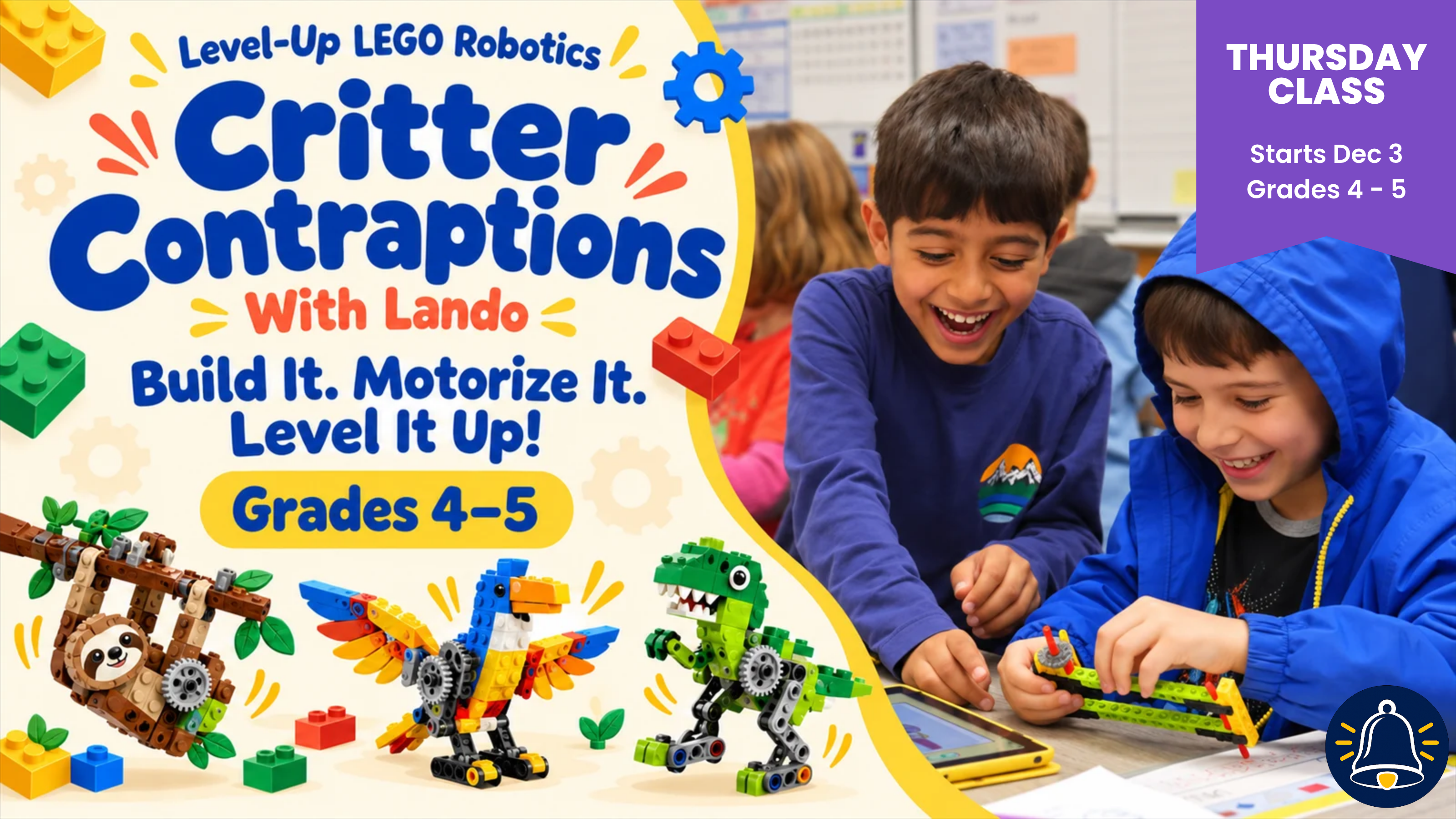 Calling all 4th to 5th Grades who have a LOVE of LEGO!